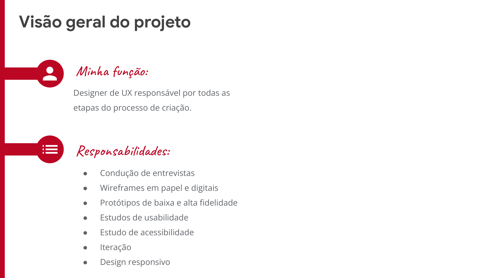 Minha função:  Designer de UX responsável por todas as etapas do processo de criação. Responsabilidades: Condução de entrevistas Wireframes em papel e digitais Protótipos de baixa e alta fidelidade Estudos de usabilidade Estudo de acessibilidade Iteração Design responsivo 