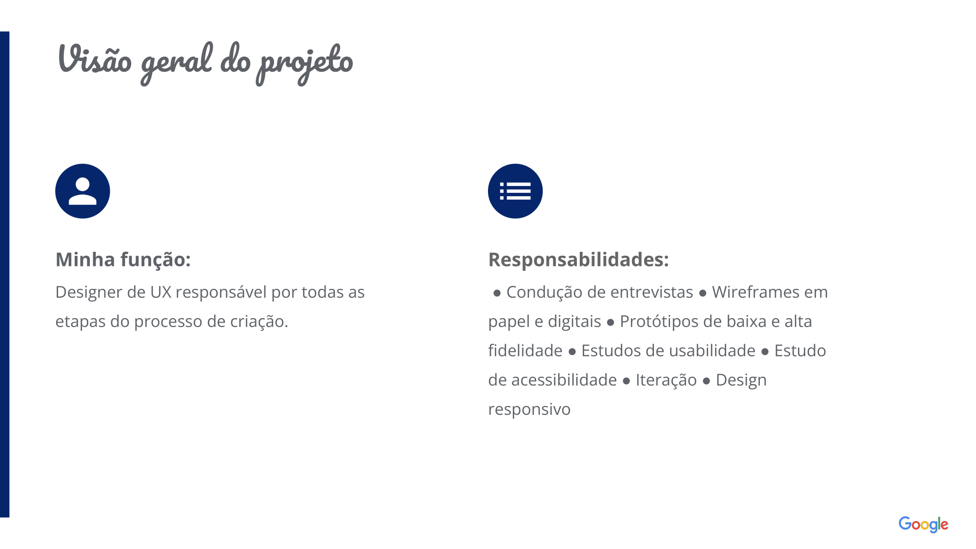 Minha função:  Designer de UX responsável por todas as etapas do processo de criação. Responsabilidades:   Condução de entrevistas, wireframes em papel e digitais, protótipos de baixa e alta fidelidade, estudos de usabilidade, estudo de acessibilidade, iteração e design responsivo. 