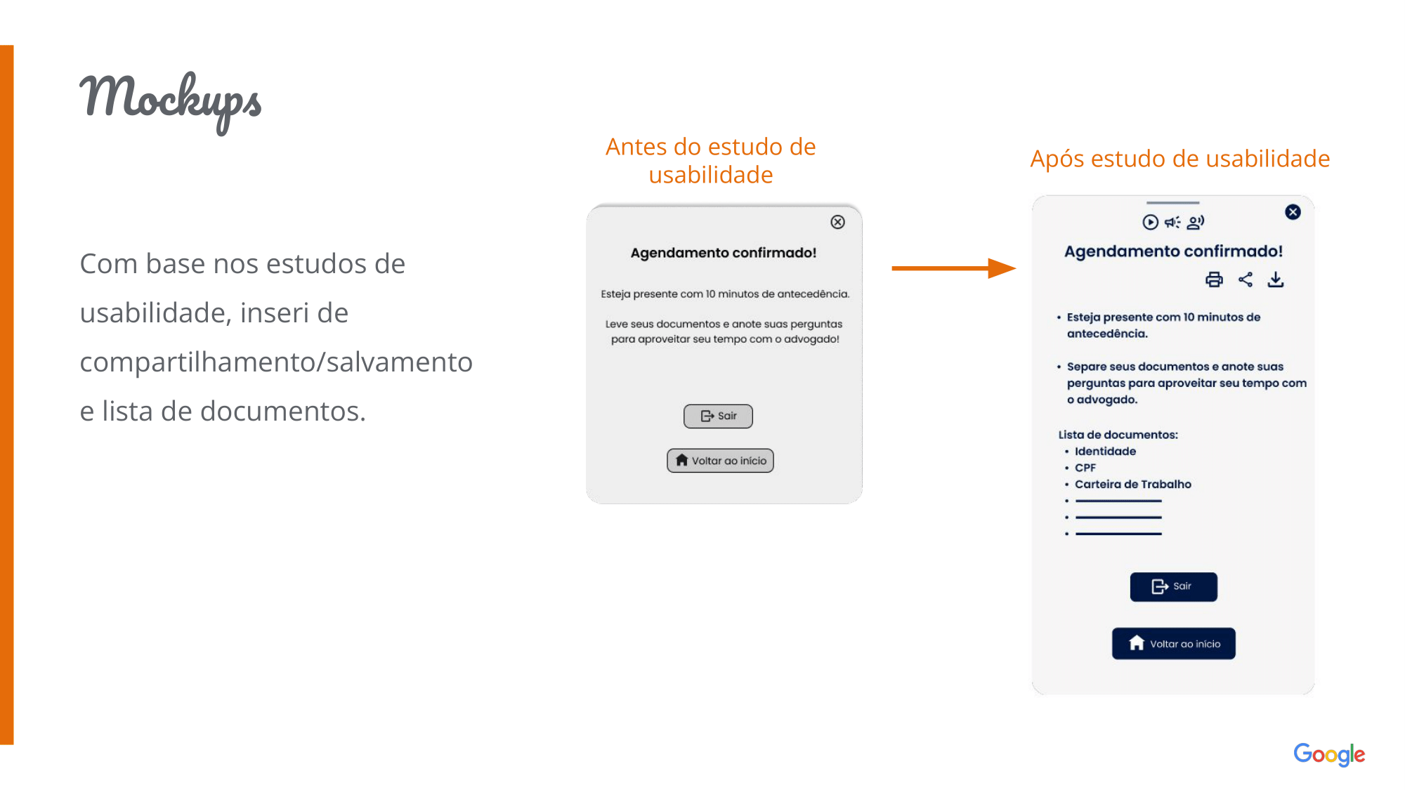 Mockups: Com base nos estudos de usabilidade, inseri de compartilhamento/salvamento e lista de documentos.